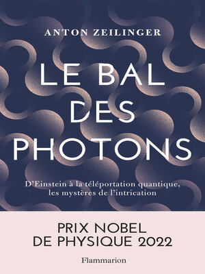 cover image of Le bal des photons